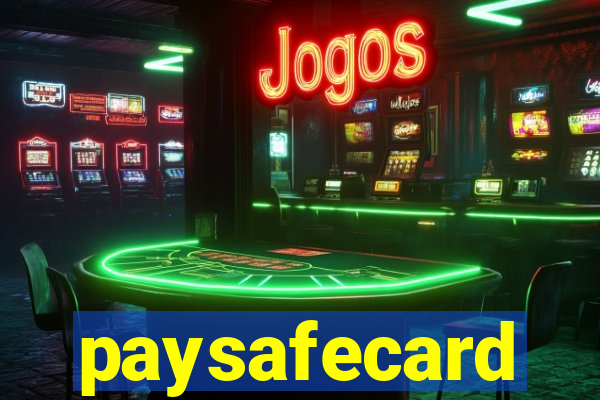 paysafecard pagamentos casino