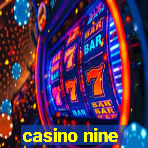 casino nine