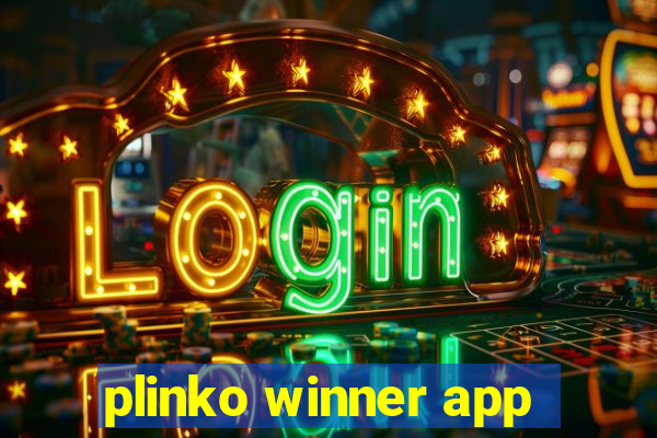 plinko winner app