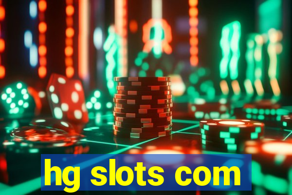 hg slots com