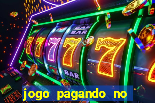 jogo pagando no cadastro sem deposito