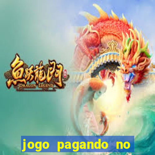 jogo pagando no cadastro sem deposito