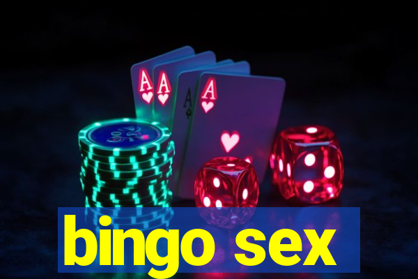 bingo sex