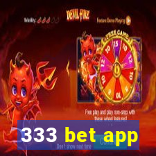 333 bet app