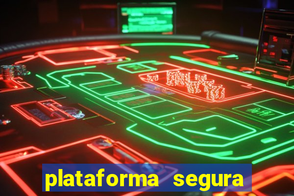 plataforma segura de jogos