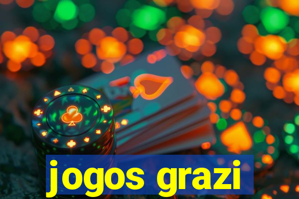 jogos grazi