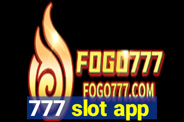 777 slot app