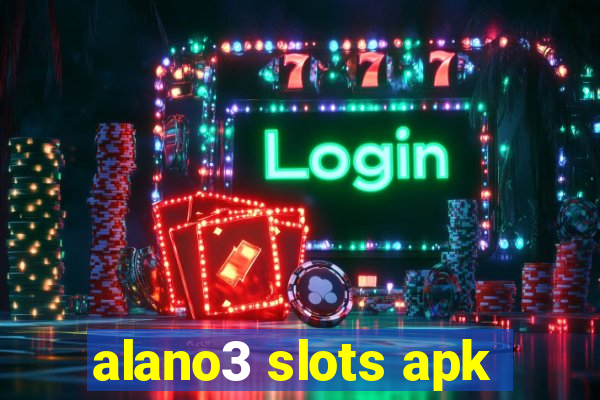 alano3 slots apk