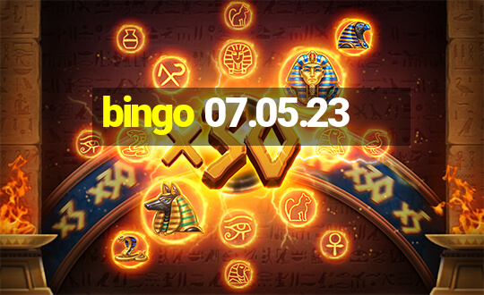 bingo 07.05.23