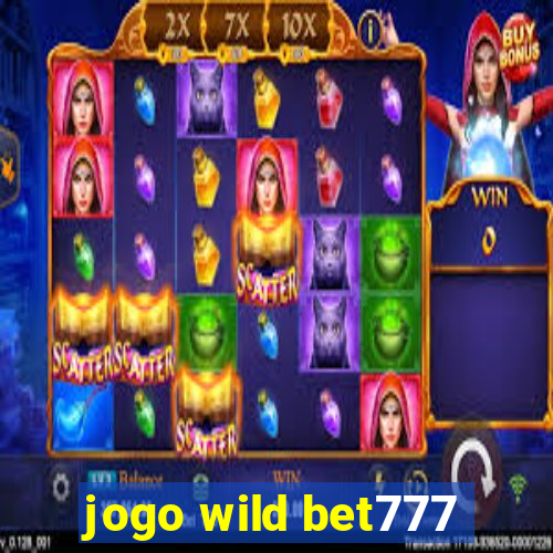 jogo wild bet777