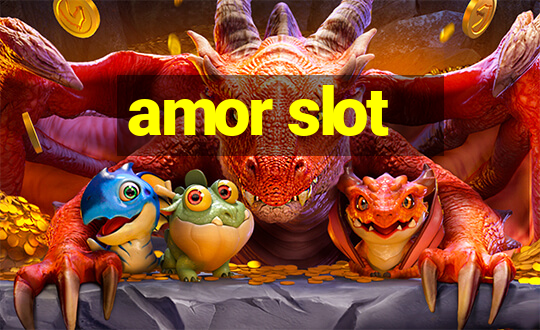 amor slot