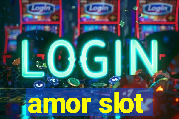 amor slot