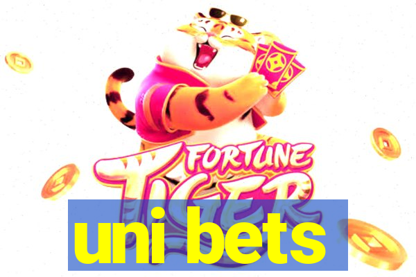 uni bets