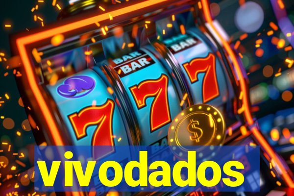 vivodados