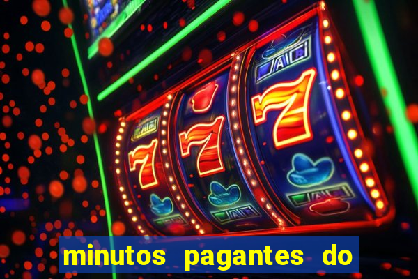 minutos pagantes do fortune tiger hoje