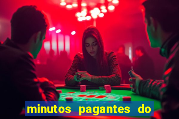 minutos pagantes do fortune tiger hoje