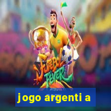 jogo argenti a