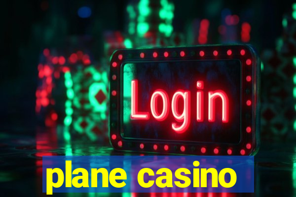 plane casino