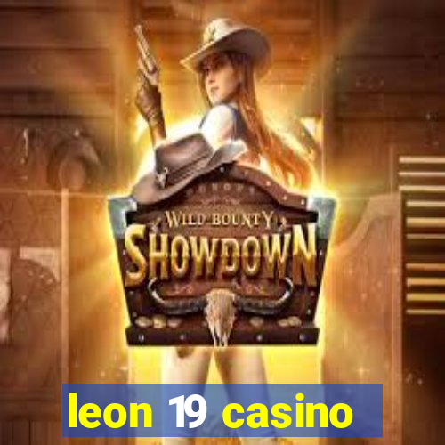 leon 19 casino