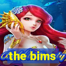 the bims