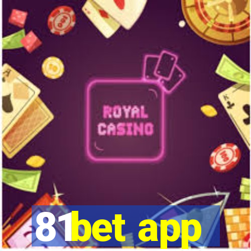 81bet app