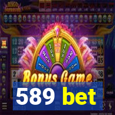 589 bet