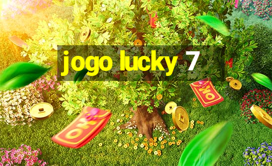 jogo lucky 7