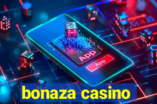 bonaza casino