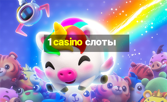 1 casino слоты