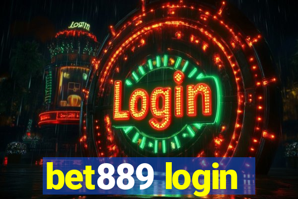 bet889 login