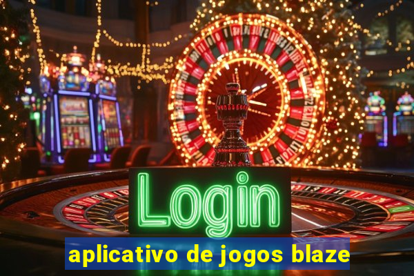 aplicativo de jogos blaze