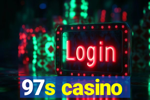 97s casino