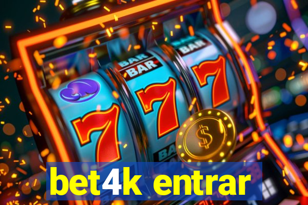 bet4k entrar