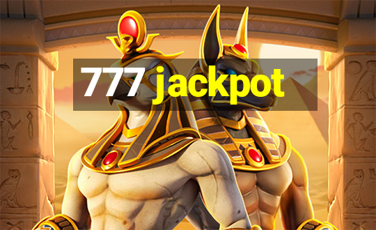 777 jackpot