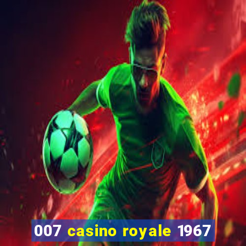 007 casino royale 1967