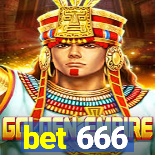 bet 666