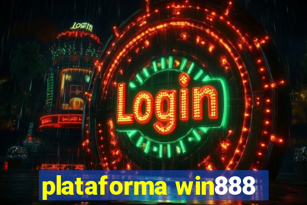 plataforma win888