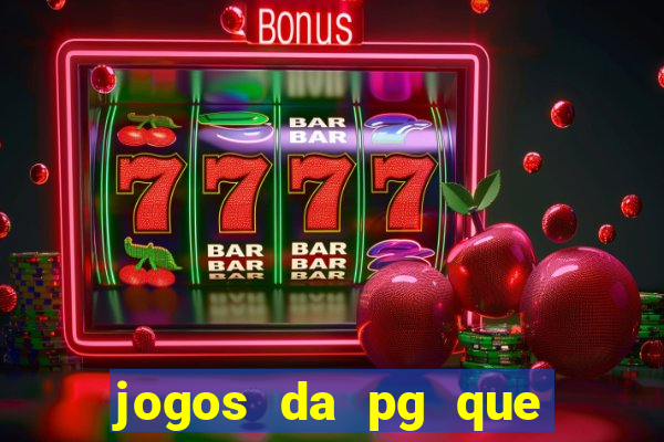 jogos da pg que mais pagam