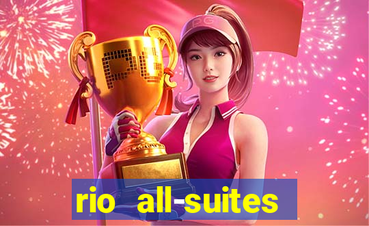 rio all-suites hotel & casino