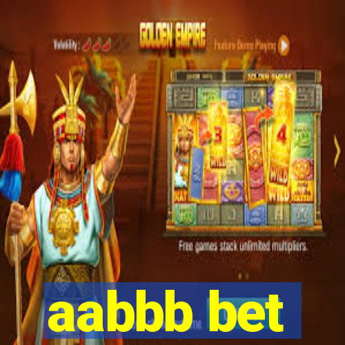 aabbb bet