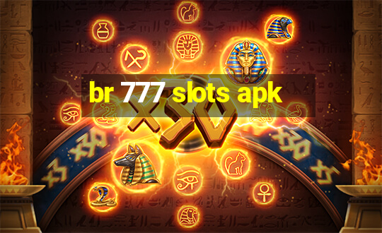 br 777 slots apk