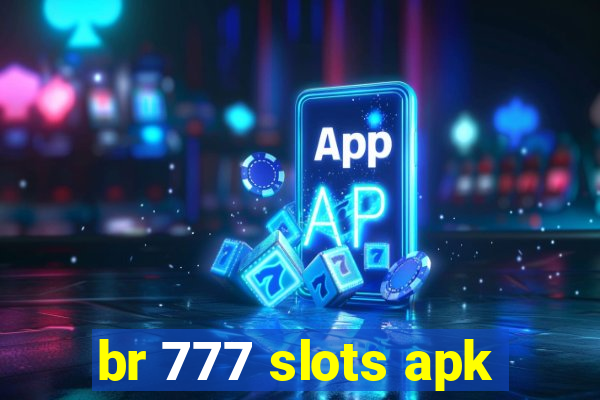 br 777 slots apk