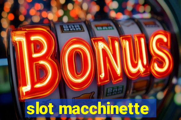 slot macchinette