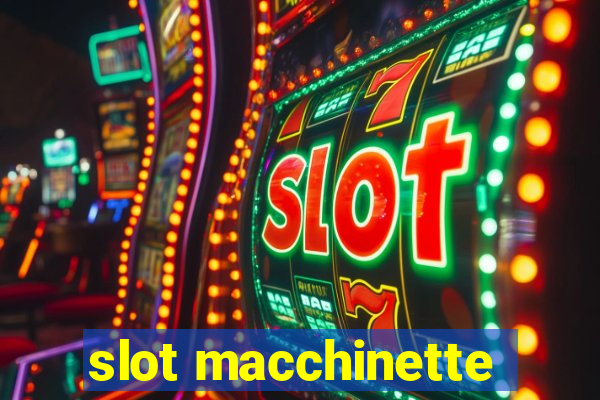 slot macchinette