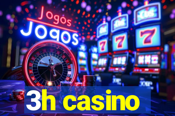 3h casino