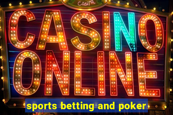 sports betting and poker