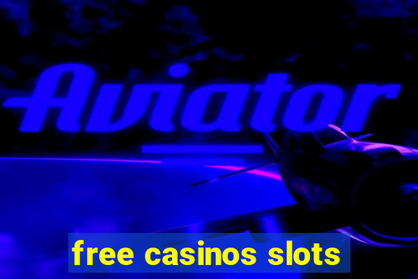 free casinos slots