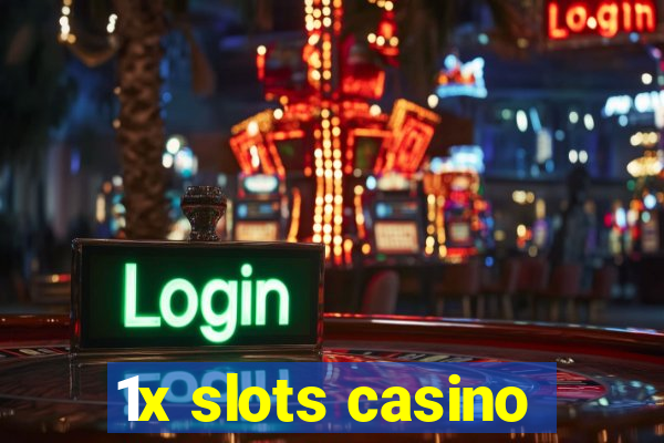 1x slots casino