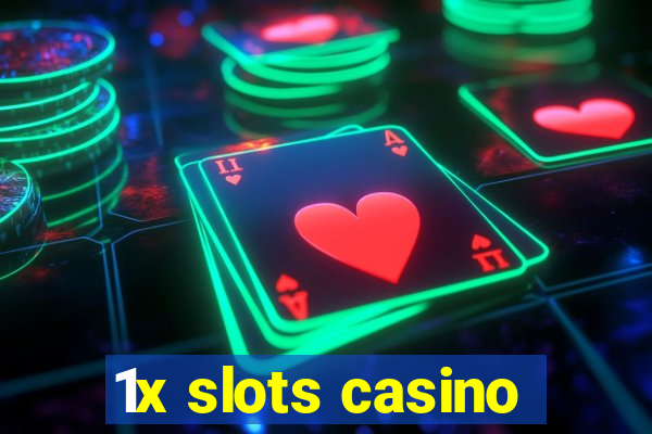 1x slots casino