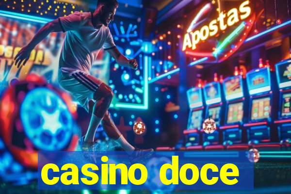 casino doce